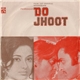 Shankar Jaikishan - Do Jhoot